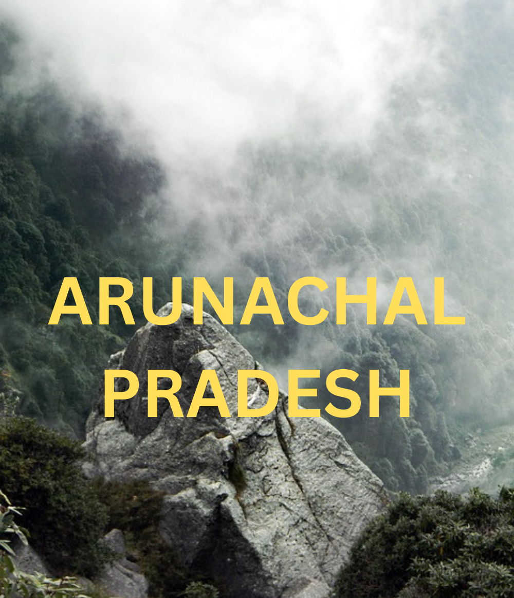 ARUNACHAL PRADESH
